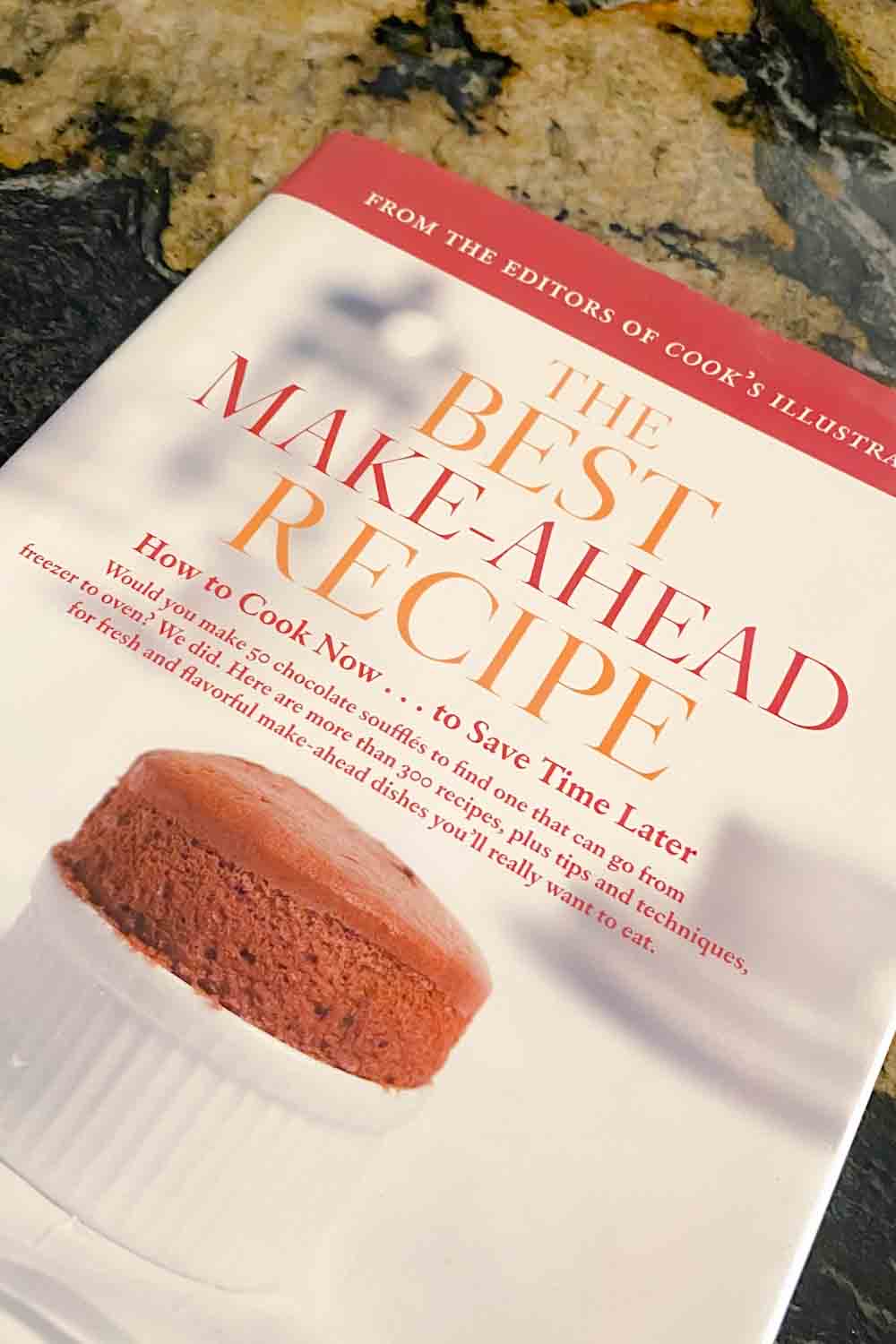 The Best Make-Ahead Cookbook